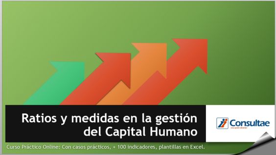 Curso online: Ratios y medidas en la gestión del Capital Humano